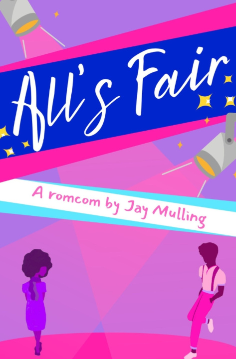 Kniha All's Fair Jay Mulling