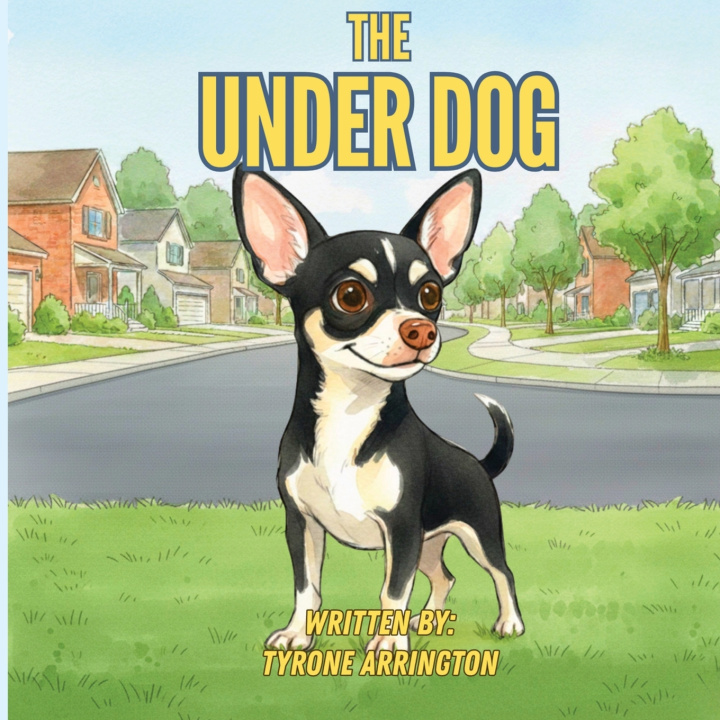 Knjiga The UnderDog Tyrone Arrington