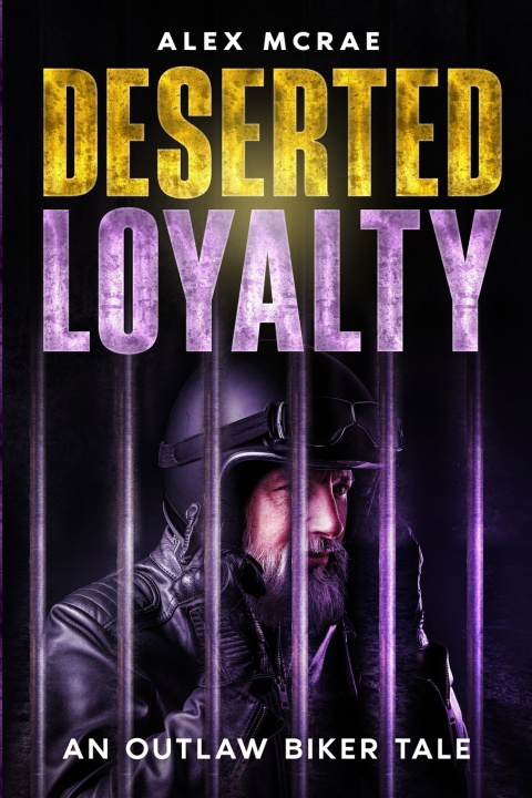 Knjiga Deserted Loyalty Alex McRae