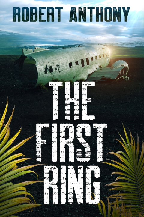 Kniha The First Ring Robert Anthony