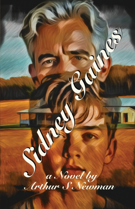 Knjiga Sidney Gaines Arthur S. Newman