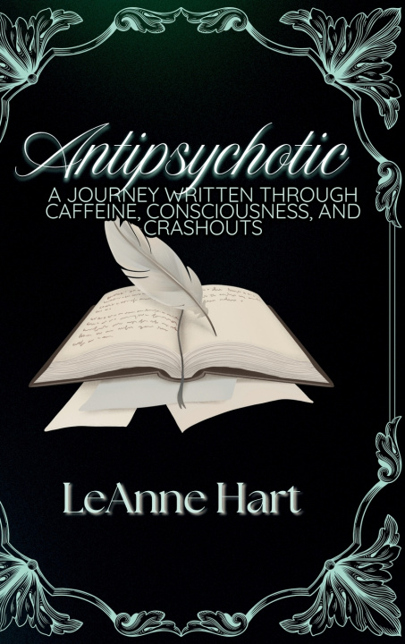 Knjiga Antipsychotic LeAnne Hart