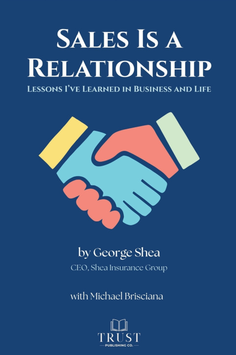 Kniha Sales Is a Relationship Michael Brisciana