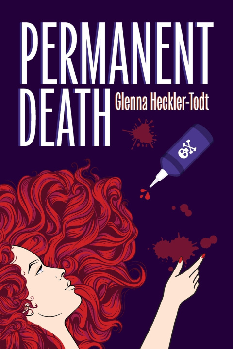 Kniha Permanent Death Glenna Heckler-Todt
