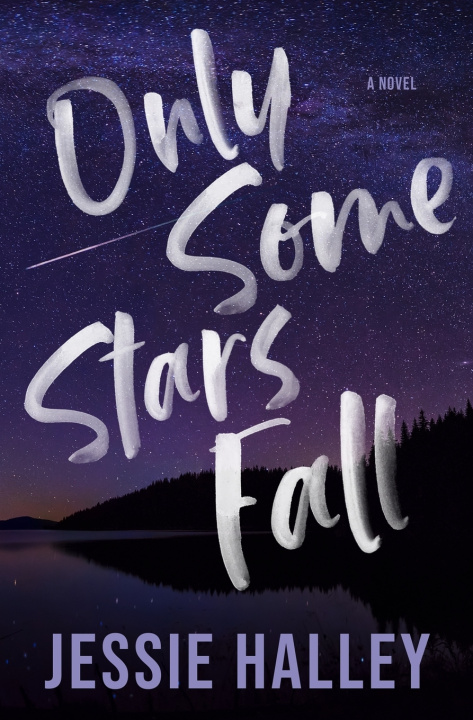 Kniha Only Some Stars Fall Jessie Halley