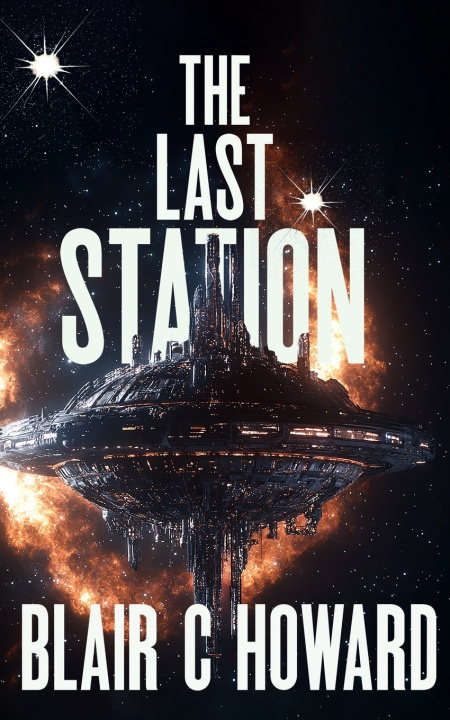 Kniha The Last Station Blair C. Howard