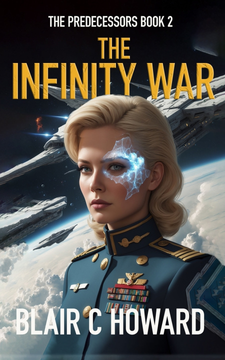 Kniha The Infinity War Blair C. Howard