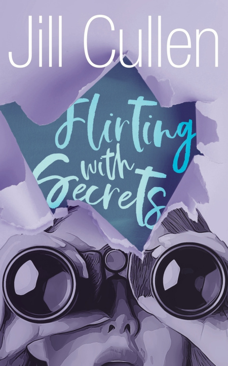 Knjiga Flirting with Secrets Jill Cullen