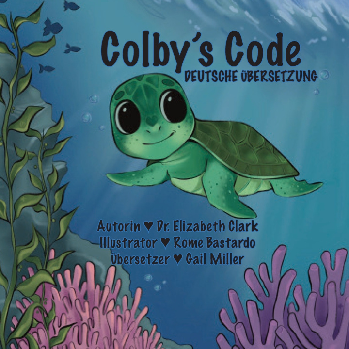 Kniha Colby's Code - DEUTSCHE ÜBERSETZUNG Elizabeth Clark