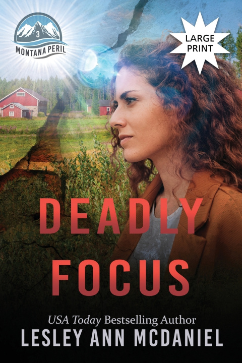 Kniha Deadly Focus Lesley Ann McDaniel