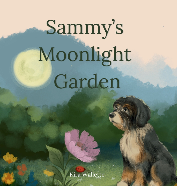 Knjiga Sammy's Moonlight Garden Kira Wallette