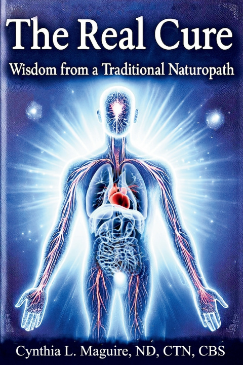 Kniha The Real Cure Cynthia L Maguire