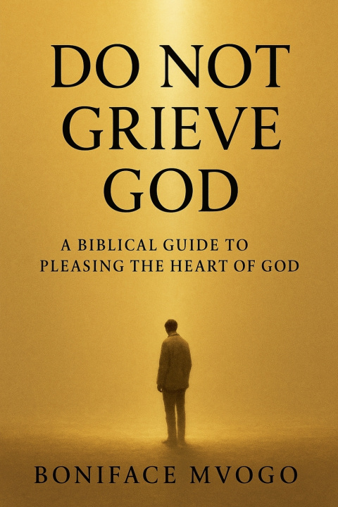 Kniha Do not grieve God Boniface Mvogo