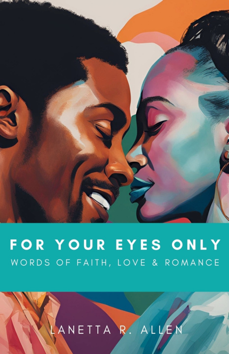 Kniha For Your Eyes Only Lanetta R. Allen