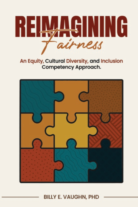 Kniha Reimagining Fairness Billy Vaughn Ph.D.