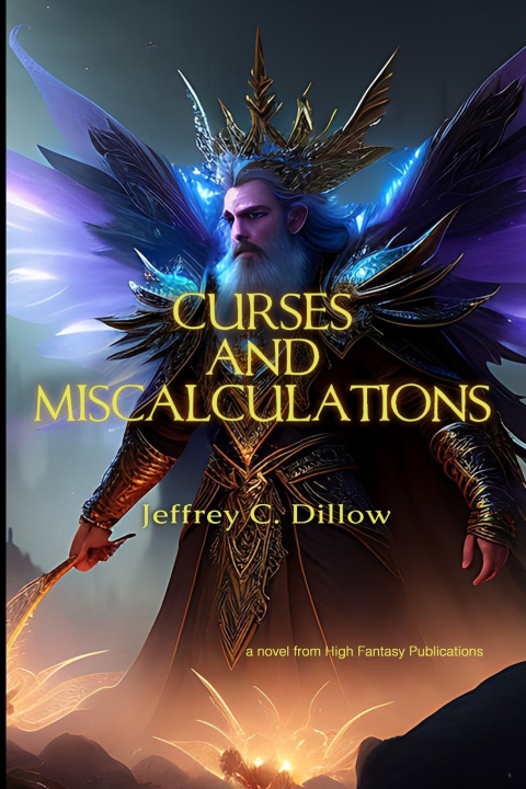 Kniha Curses and Miscalculations Jeffrey C. Dillow