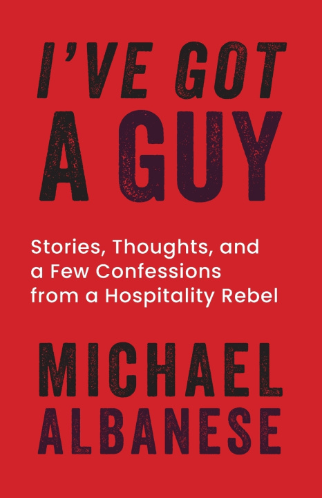 Kniha I've Got a Guy Michael Albanese GA