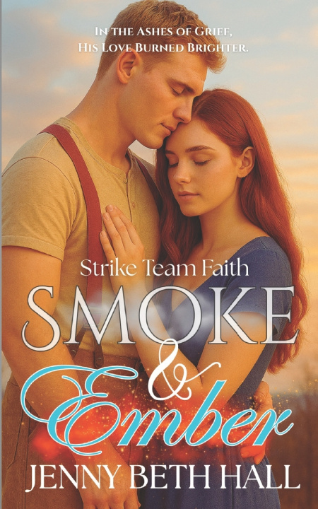 Kniha Smoke & Ember Jenny Beth Hall
