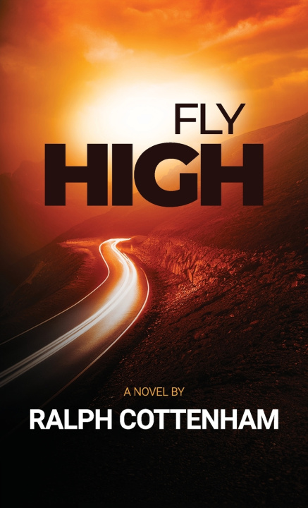 Kniha Fly High Ralph Cottenham
