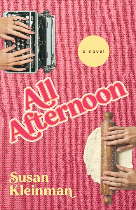 Kniha All Afternoon Susan Kleinman