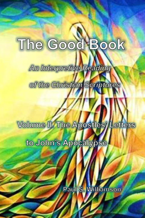 Kniha The Good Book Paul S. Williamson