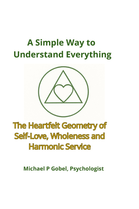 Kniha A Simple Way to Understand Everything MICHAEL PATRICK GOBEL