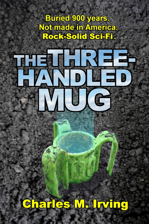 Kniha The Three-Handled Mug Charles M Irving