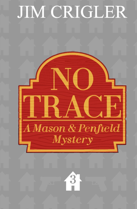 Kniha No Trace Jim Crigler