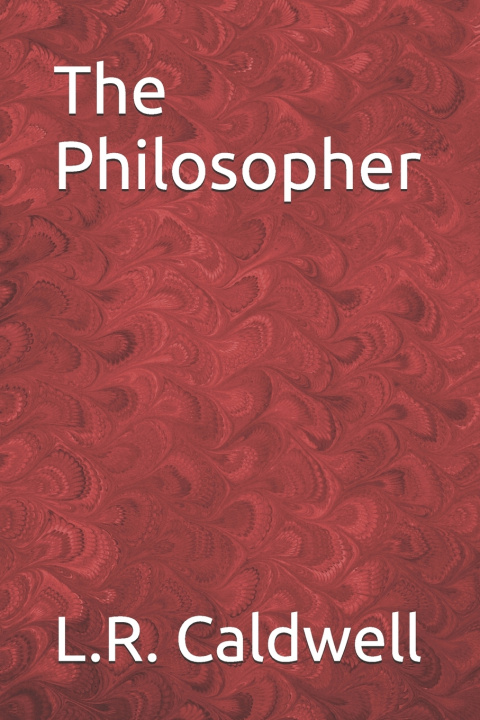Kniha The Philosopher L.R. Caldwell