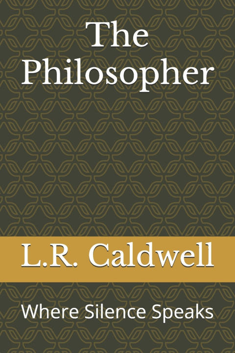 Kniha The Philosopher L.R. Caldwell
