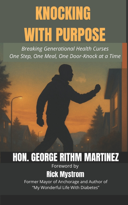 Kniha Knocking With Purpose George Martinez