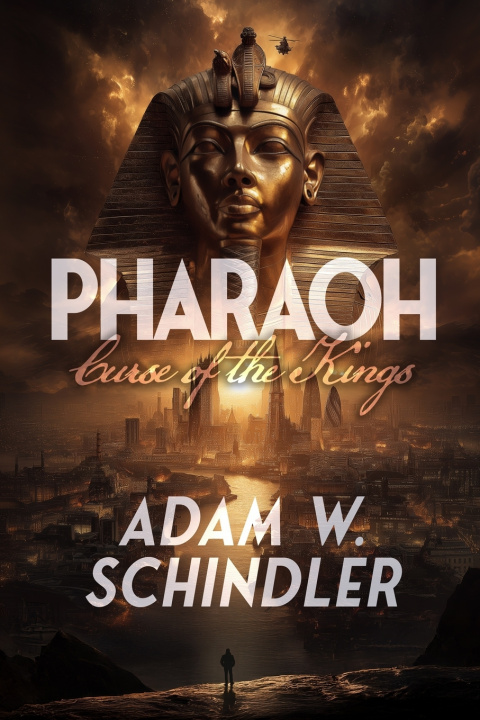 Kniha Pharaoh Adam W. Schindler