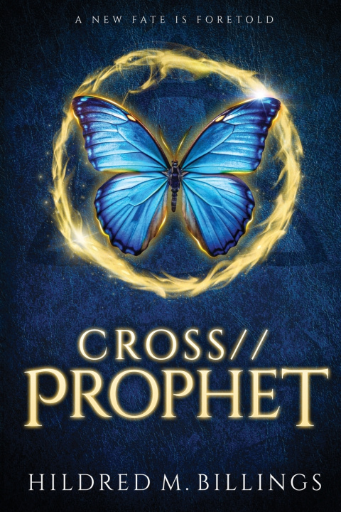 Kniha CROSS//Prophet Hildred M. Billings