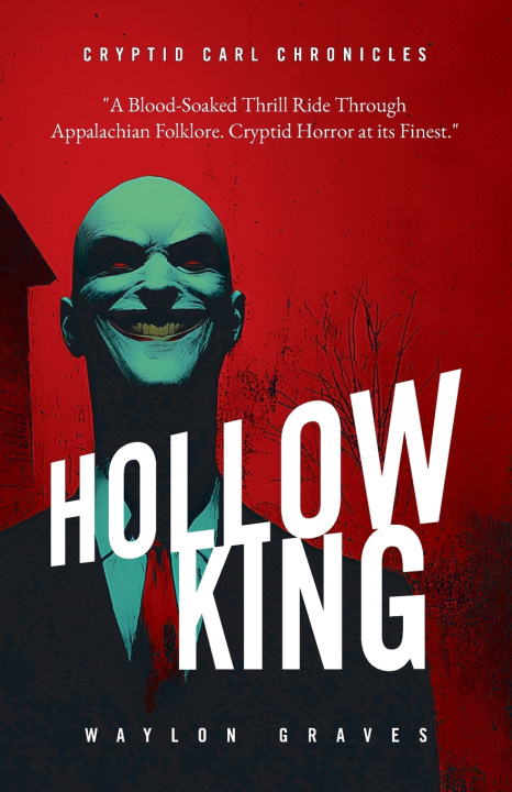 Kniha Hollow King Waylon Graves