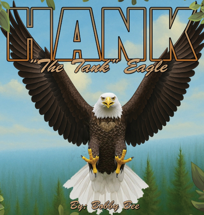 Kniha Hank, (The Tank) Eagle Bobby Bee