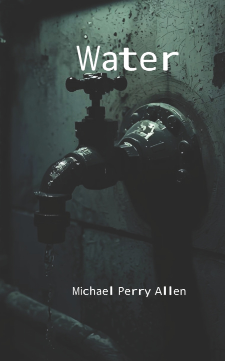 Kniha Water Michael Perry Allen