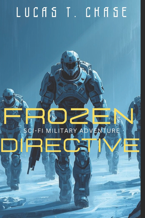 Kniha Frozen Directive Lucas T. Chase