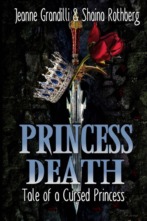 Kniha PRINCESS DEATH Shaina Rothberg