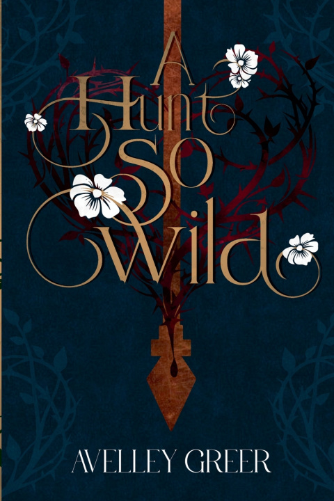 Kniha A Hunt So Wild Avelley Greer