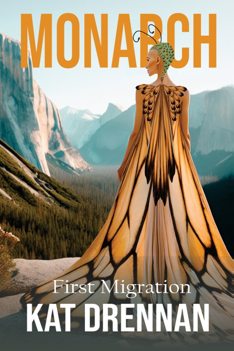 Kniha Monarch - First Migration Kat Drennan