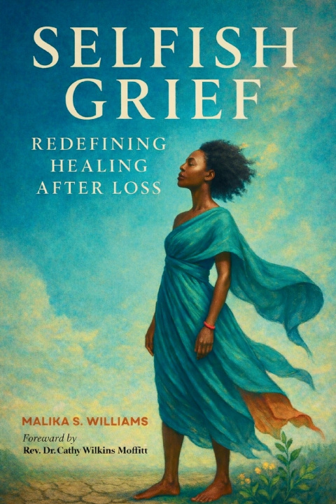 Kniha Selfish Grief Malika Williams