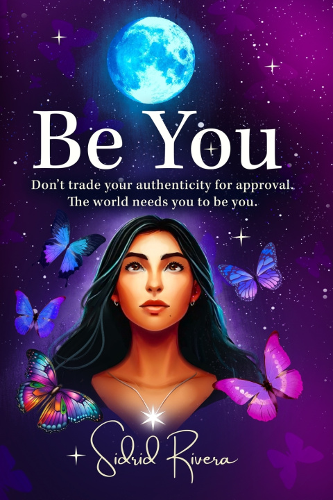 Kniha BE YOU Sidrid Rivera