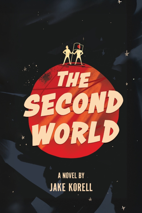 Kniha The Second World Jake Korell