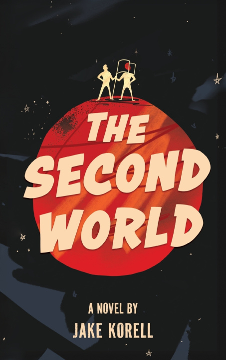 Kniha The Second World Jake Korell