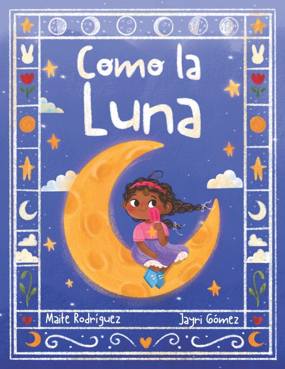 Kniha Como la Luna Maite Rodriguez