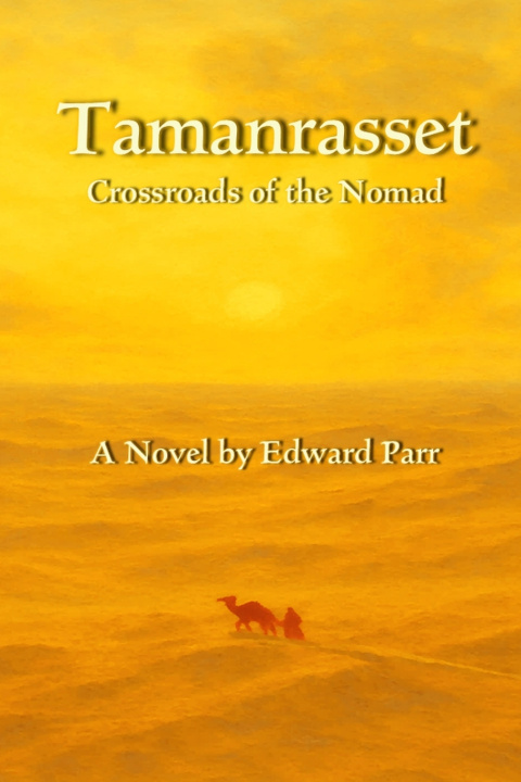 Kniha Tamanrasset Edward Parr