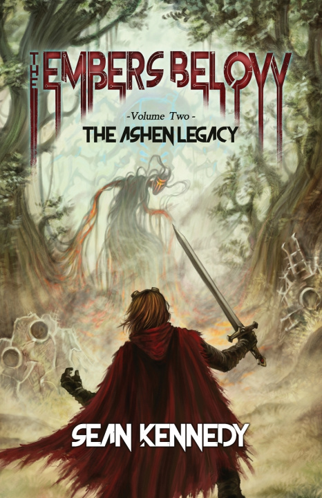 Knjiga The Embers Below Sean Kennedy