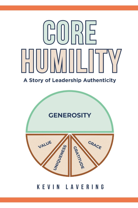 Knjiga Core Humility Kevin Lavering