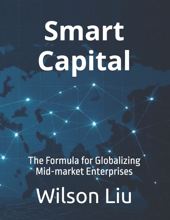 Kniha Smart Capital Wilson Liu