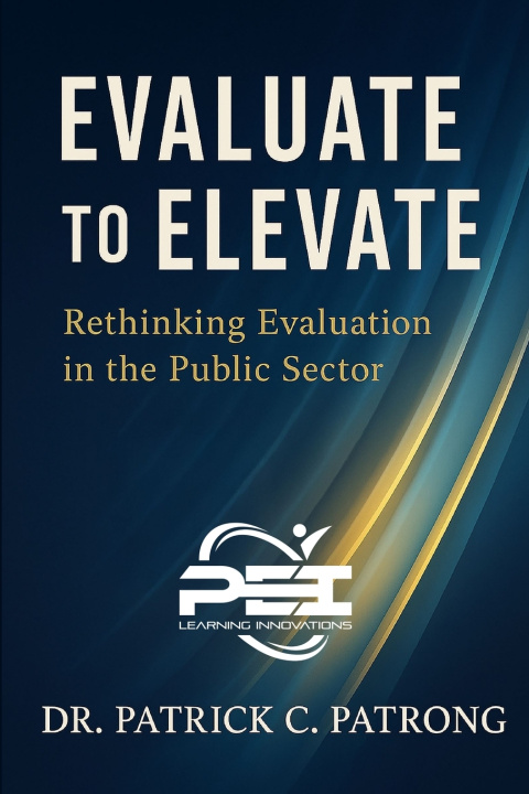 Knjiga Evaluate to Elevate Patrick Carl Patrong